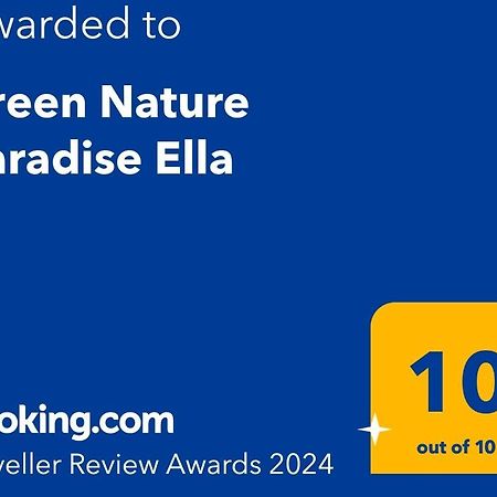 Green Nature Paradise Ella Eksteriør bilde